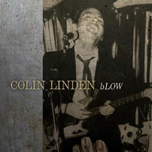 輸入盤 COLIN LINDEN / BLOW [LP]