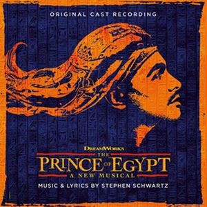 輸入盤 O.S.T. （STEPHEN SCHWARTZ） / PRINCE OF EGYPT （ORIGINAL CAST RECORDING） [CD]