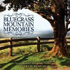 輸入盤 CRAIG DUNCAN / BLUEGRASS MOUNTAIN MEMORIES [CD]