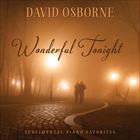 輸入盤 DAVID OSBORNE / WONDERFUL TONIGHT ： SENTIMENTAL PIANO FAVORITES [CD]