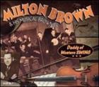 輸入盤 MILTON BROWN / DADDY OF WESTERN SWING [4CD]