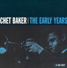 輸入盤 CHET BAKER / EARLY YEARS [4CD]