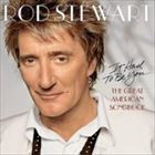 輸入盤 ROD STEWART / IT HAD TO BE YOU . . . THE GREAT AMERICAN SONGBOOK [CD]