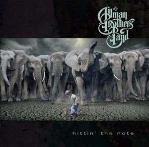 輸入盤 ALLMAN BROTHERS BAND / HITTIN THE NOTE [CD]