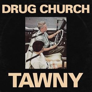 輸入盤 DRUG CHURCH / TAWNY [LP]