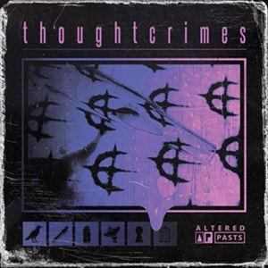 輸入盤 THOUGHTCRIMES / ALTERED PASTS [LP]