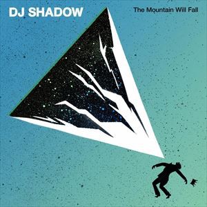 輸入盤 DJ SHADOW / MOUNTAIN WILL FALL [CD]