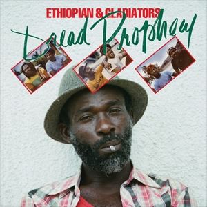 輸入盤 ETHIOPIAN ＆ GLADIATORS / DREAD PROPHECY [CD]