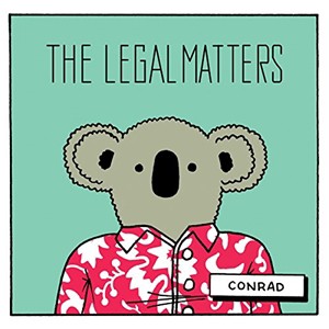 輸入盤 LEGAL MATTERS / CONRAD [LP]