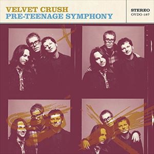 輸入盤 VELVET CRUSH / PRE-TEEN SYMPHONIES [CD]