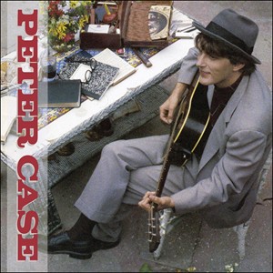 輸入盤 PETER CASE / PETER CASE [CD]