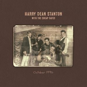 輸入盤 HARRY DEAN STANTON WITH THE CHEAP DATES / OCTOBER 1993 [LP]