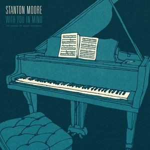 輸入盤 STANTON MOORE / WITH YOU IN MIND [CD]