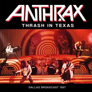 輸入盤 ANTHRAX / THRASH IN TEXAS [CD]