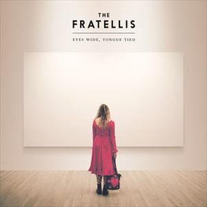 輸入盤 FRATELLIS / EYES WIDE TONGUE TIED [CD]