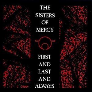 輸入盤 SISTERS OF MERCY / FIRST AND LAST ALWAYS [LP]