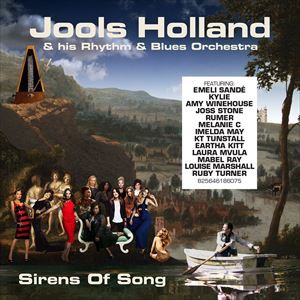 輸入盤 JOOLS HOLLAND ＆ HIS RHYTHM ＆ BLUES ORCHESTRA / SIRENS OF SONG [CD]