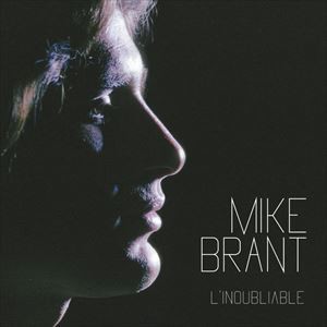 輸入盤 MIKE BRANT / L’INOUBLIABLE [CD]