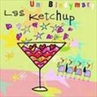 輸入盤 LAS KETCHUP / UN BLODYMARY [CD]