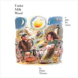 輸入盤 VARIOUS / DYLAN THOMAS ： UNDER MILK WOOD （WITH ORIGINAL MUSIC BY GEORGE MARTIN ＆ ELTON JOHN） [CD]