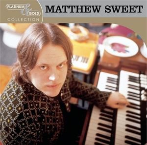 輸入盤 MATTHEW SWEET / PLATINUM ＆ GOLD COLLECTION [CD]