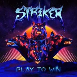 輸入盤 STRIKER / PLAY TO WIN [CD]