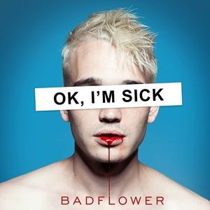 輸入盤 BADFLOWER / OK I’M SICK [CD]