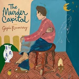 輸入盤 MURDER CAPITAL / GIGI’S RECOVERY [CD]