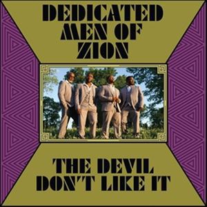 輸入盤 DEDICATED MEN OF ZION / DEVIL DON’T LIKE IT [CD]