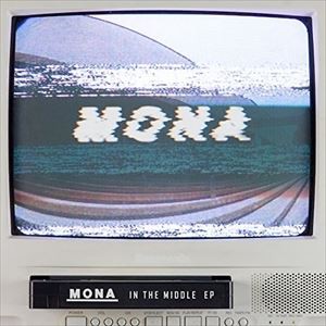 輸入盤 MONA / IN THE MIDDLE （EP） [TAPE]