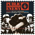 輸入盤 PUBLIC ENEMY / MOST OF MY HEROES STILL DON’T APPEAR ON NO STAMP [CD]