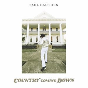 輸入盤 PAUL CAUTHEN / COUNTRY COMING DOWN [CD]