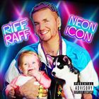 輸入盤 RIFF RAFF / NEON ICON [CD]