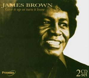 輸入盤 JAMES BROWN / GIVE IT UP OR TURN IT [CD]