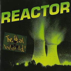 輸入盤 REACTOR / REAL WORLD [CD]