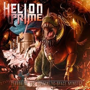 輸入盤 HELION PRIME / TERROR OF THE CYBERNETIC SPACE MONSTER [CD]