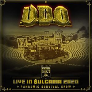 輸入盤 U.D.O. / LIVE IN BULGARIA 2020 - PANDEMIC SURVIVAL SHOW [2CD＋DVD]