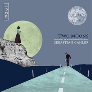 輸入盤 SEBASTIAN GAHLER / TWO MOONS [CD]