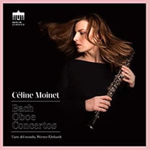 輸入盤 CELINE MOINET / J.S.BACH ： OBOE CONCERTOS [CD]