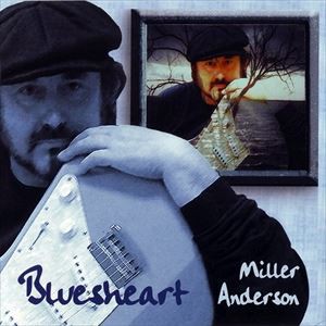 輸入盤 MILLER ANDERSON / BLUESHEART [LP]