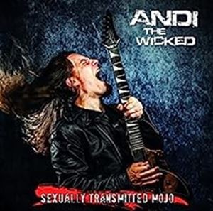 輸入盤 ANDI THE WICKED / SEXUALLY TRANSMITTED MOJO [CD]