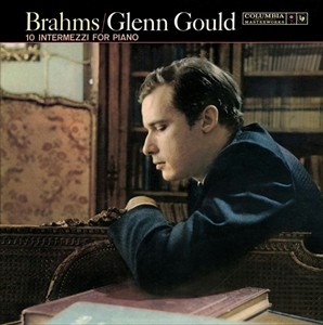 輸入盤 GLENN GOULD / BRAHMS ： INTERMEZZO [CD]