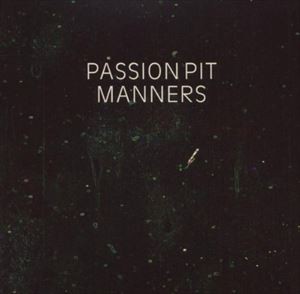 輸入盤 PASSION PIT / MANNERS [CD]