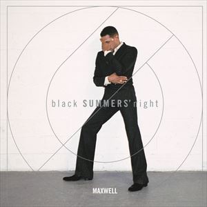 輸入盤 MAXWELL / BLACK SUMMER’S NIGHTS [CD]