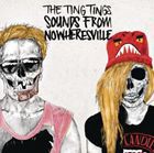 輸入盤 TING TINGS / SOUNDS FROM NOWHERESVILLE [CD]