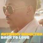輸入盤 ANTHONY HAMILTON / BACK TO LOVE [CD]