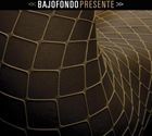 輸入盤 BAJOFONDO / PRESENTE （LTD） [CD]