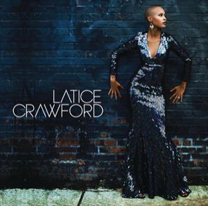 輸入盤 LATICE CRAWFORD / LATICE CRAWFORD [CD]