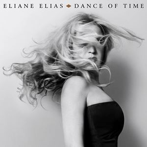 輸入盤 ELIANE ELIAS / DANCE OF TIME [CD]