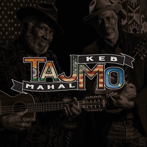 輸入盤 TAJ MAHAL ＆ KEB MO / TAJMO [CD]